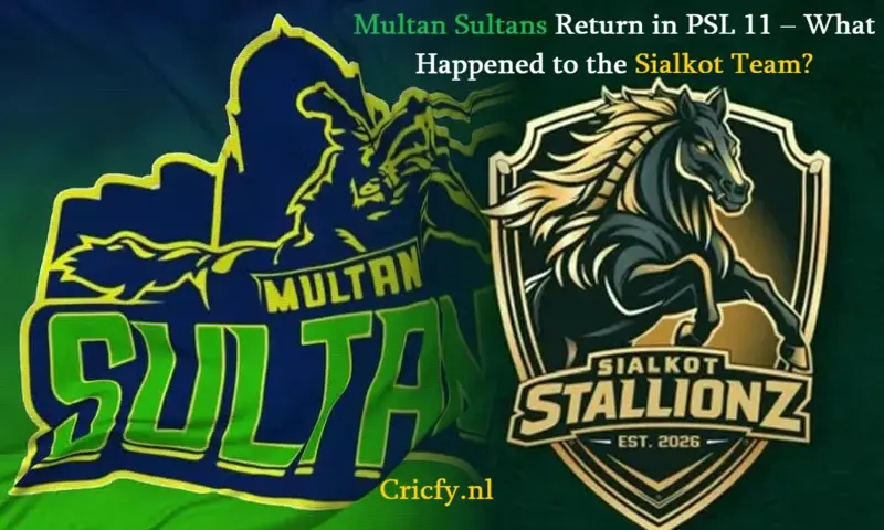 Multan Sultans Return in PSL 11 – What Happened to the Sialkot Team?